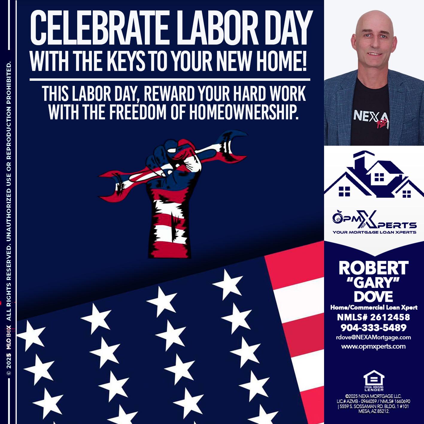 CELEBRATE LABOR DAY - OpmXperts Your Mortgage Loan Xperts -