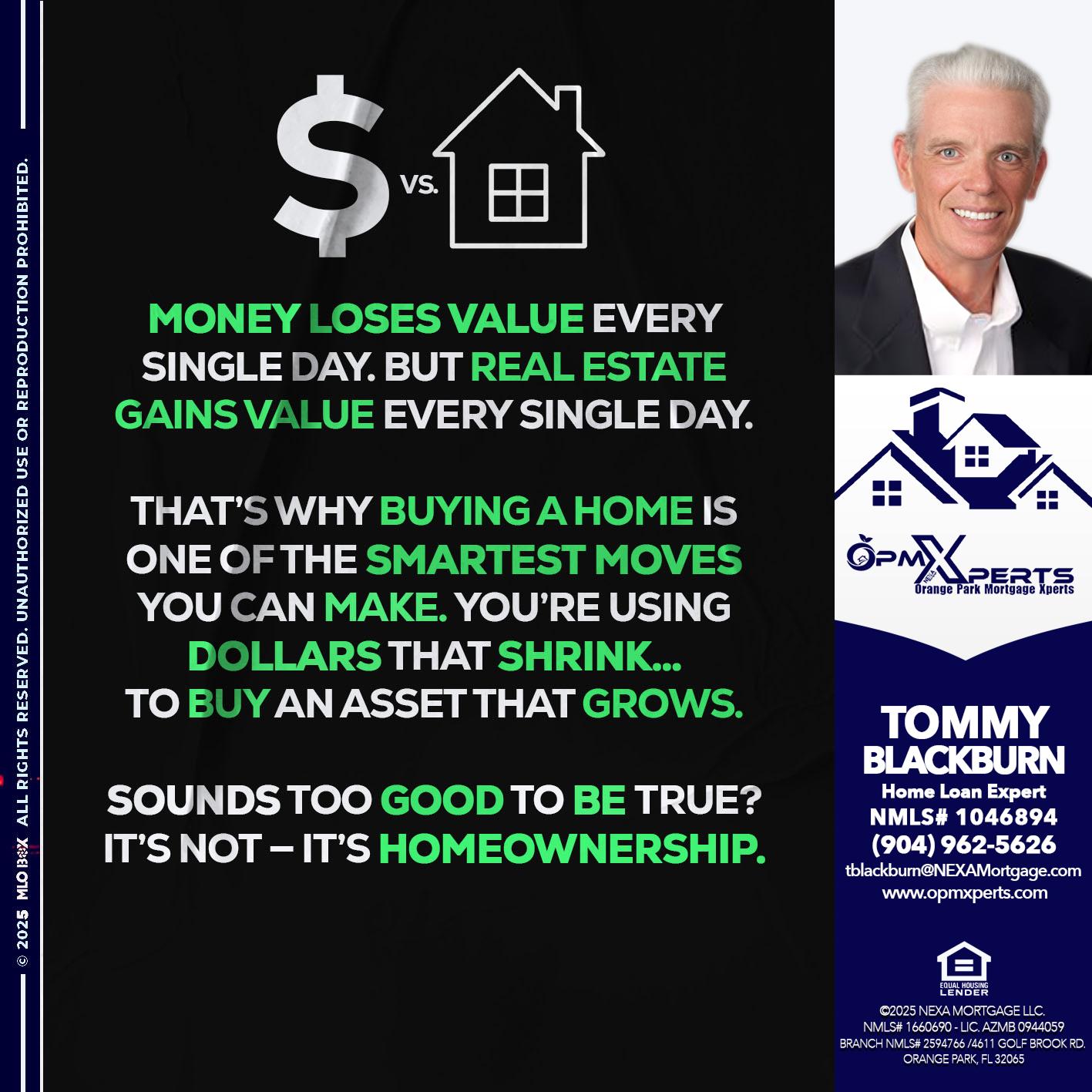 MONEY LOSES VALUE - OpmXperts Your Mortgage Loan Xperts -