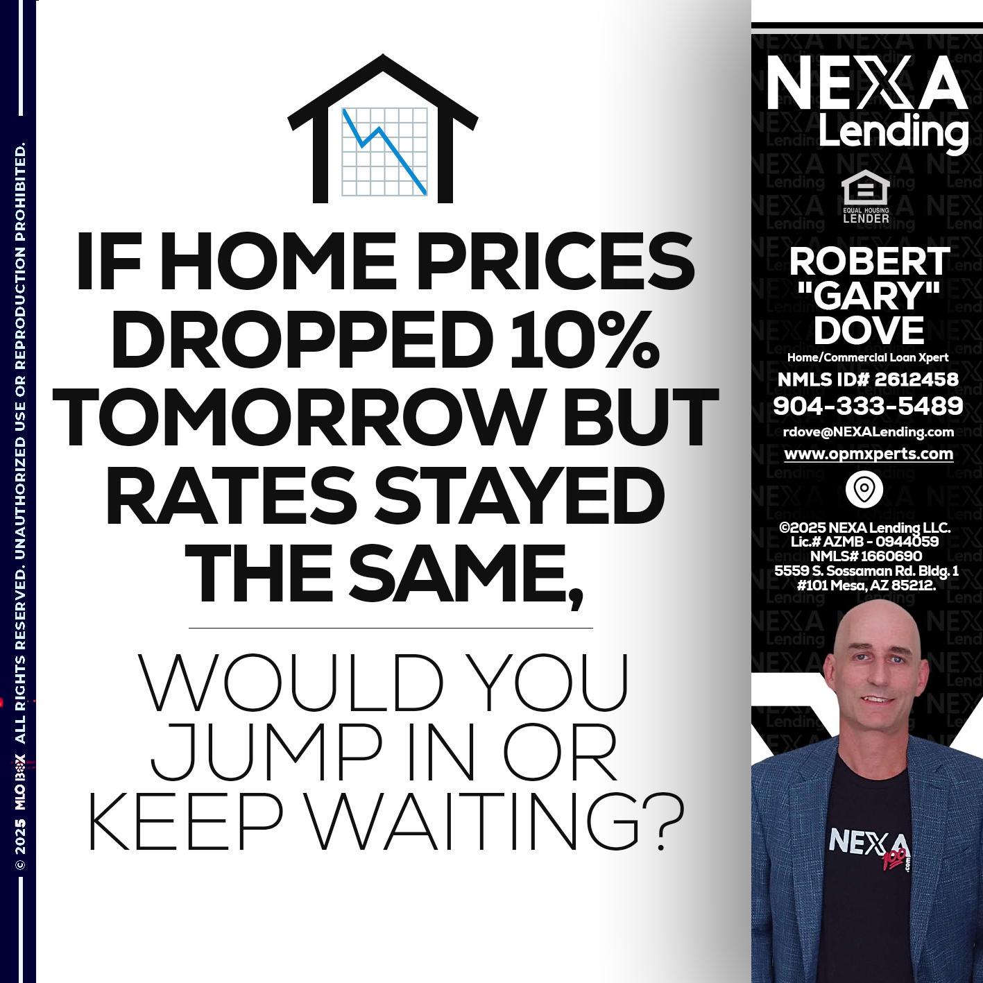 IF HOME PRICES - OpmXperts Your Mortgage Loan Xperts -