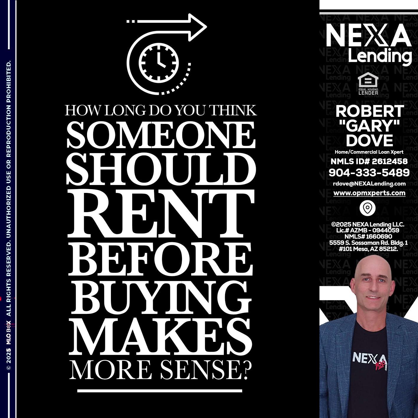 HOW LONG - OpmXperts Your Mortgage Loan Xperts -