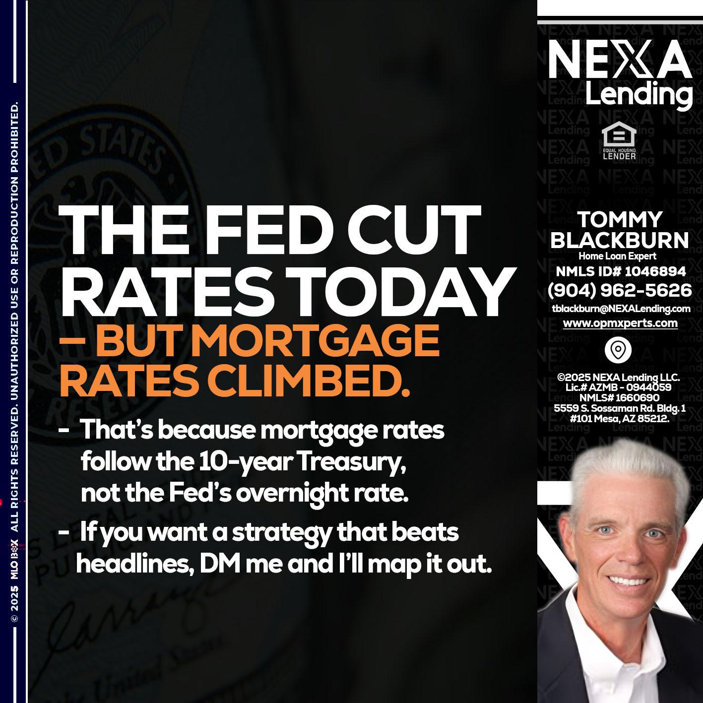 THE FED CUT - OpmXperts Your Mortgage Loan Xperts -