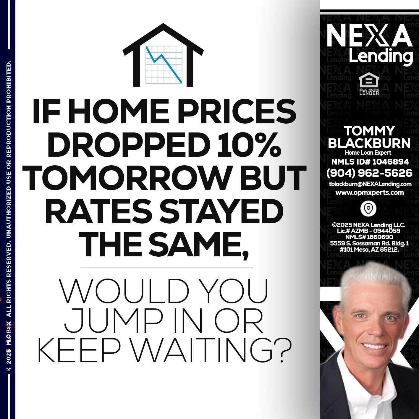 IF HOME PRICES - OpmXperts Your Mortgage Loan Xperts -