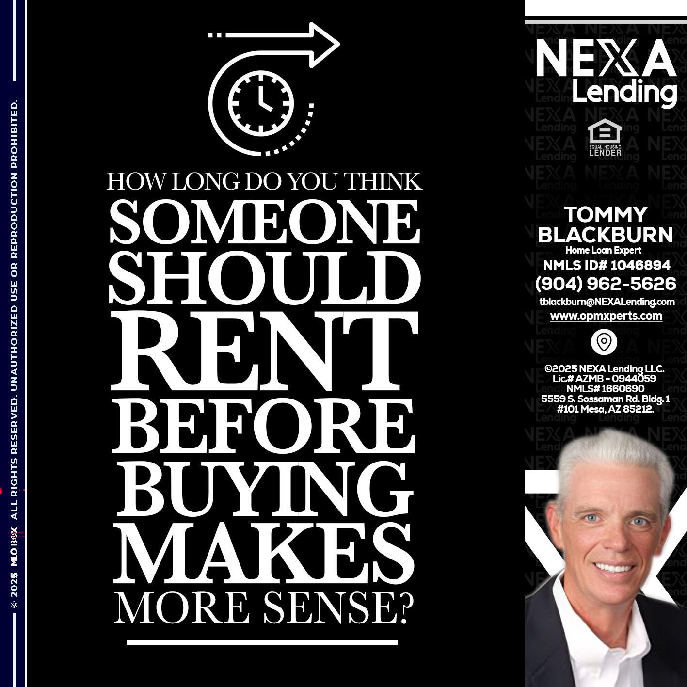 HOW LONG - OpmXperts Your Mortgage Loan Xperts -