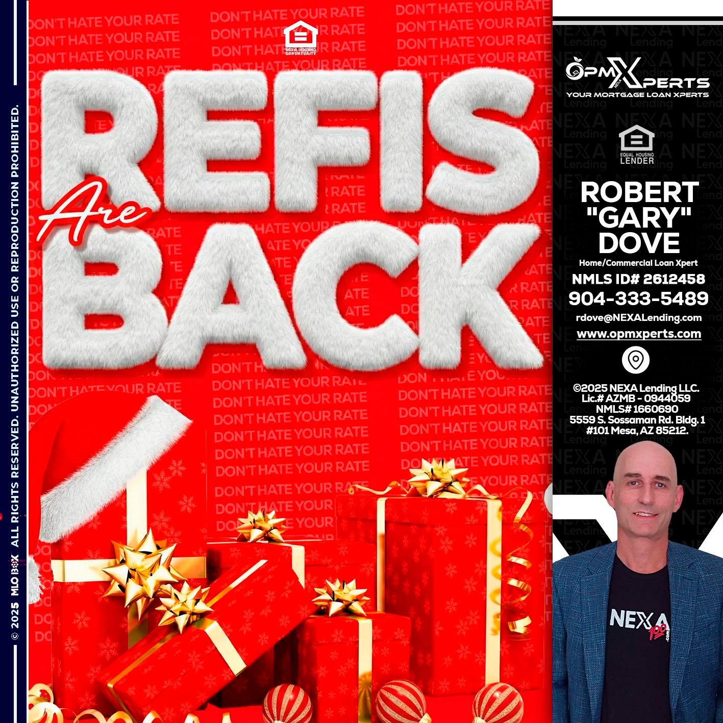 refis are back - OpmXperts Your Mortgage Loan Xperts -