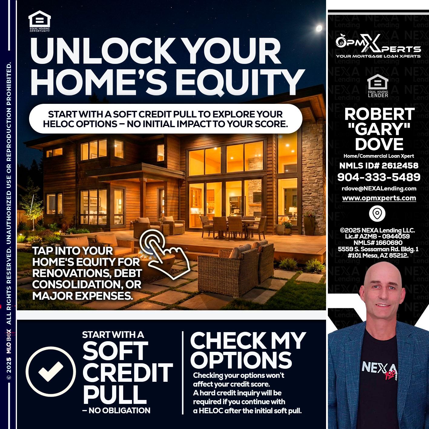 UNLOCK YOUR HOMES - OpmXperts Your Mortgage Loan Xperts -