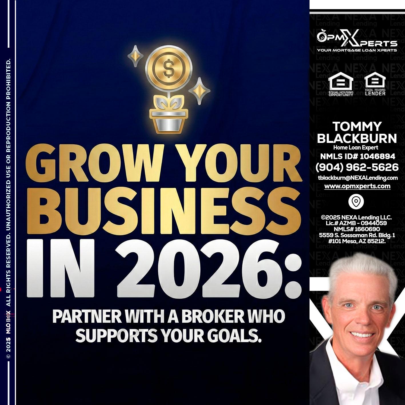 GROW YOUR BUSINESS - OpmXperts Your Mortgage Loan Xperts -