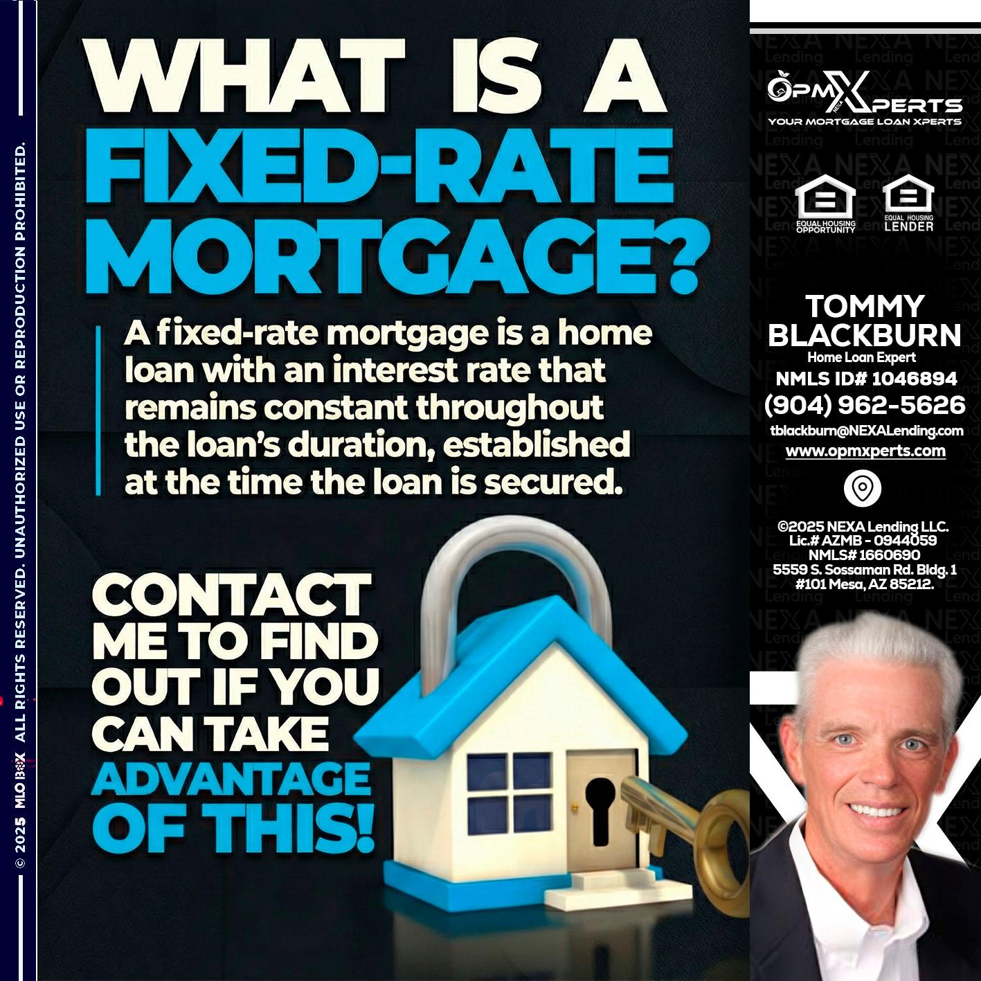 WHAT IS  A FIXED - OpmXperts Your Mortgage Loan Xperts -