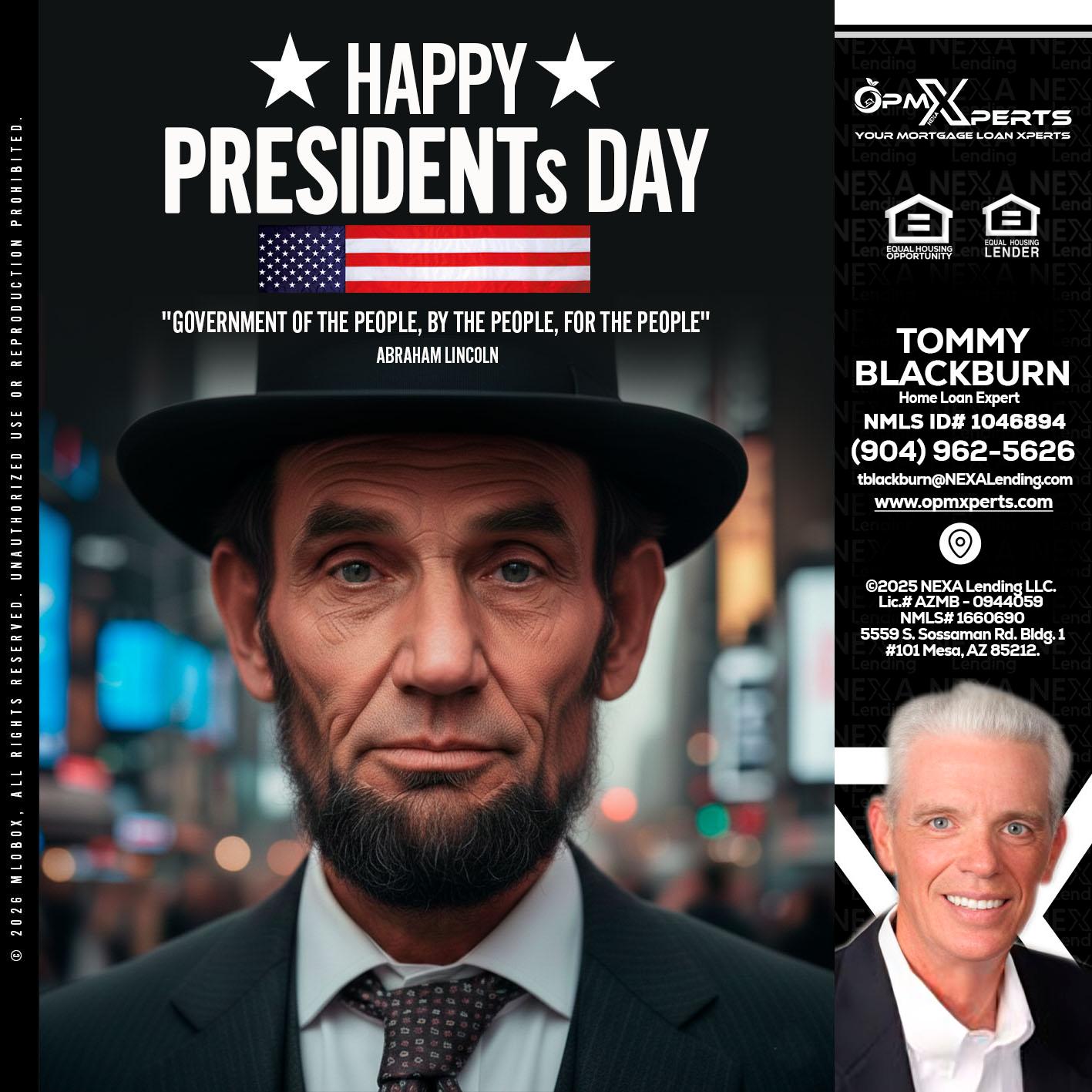 PRESIDENTS DAY - OpmXperts Your Mortgage Loan Xperts -