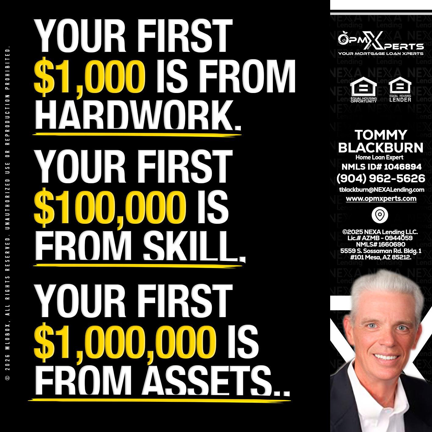 YOUR FIRST $1000 - OpmXperts Your Mortgage Loan Xperts -