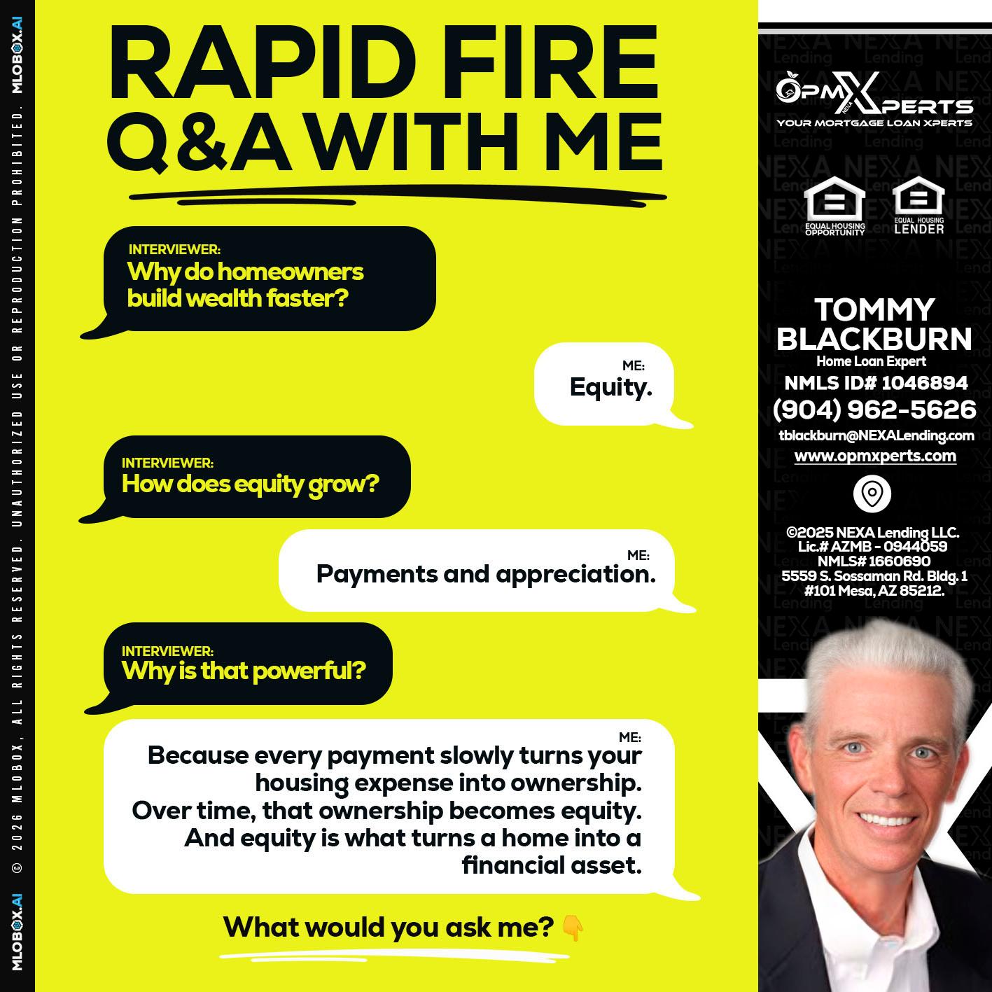 RAPID FIRE Q&A - OpmXperts Your Mortgage Loan Xperts -