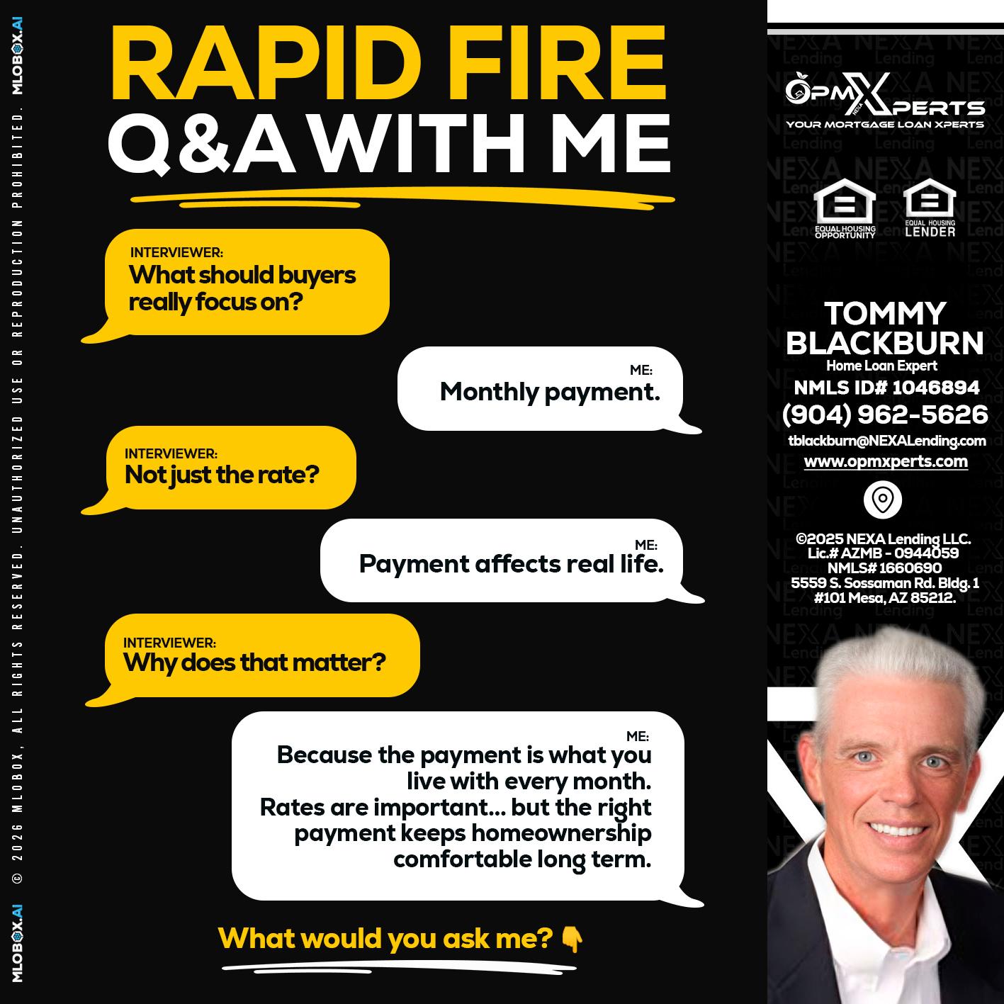 RAPID FIRE Q&A - OpmXperts Your Mortgage Loan Xperts -