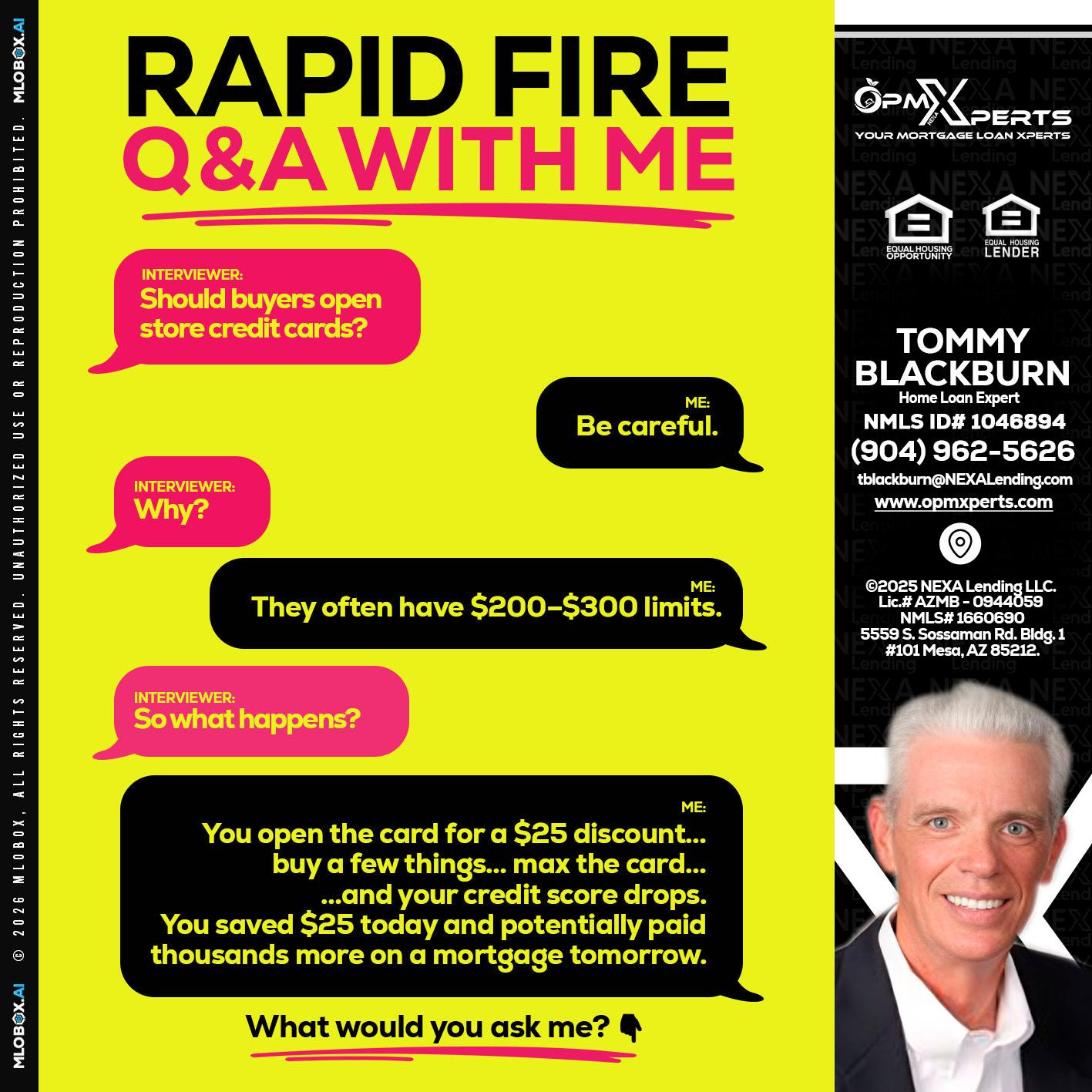 RAPID FIRE Q&A - OpmXperts Your Mortgage Loan Xperts -