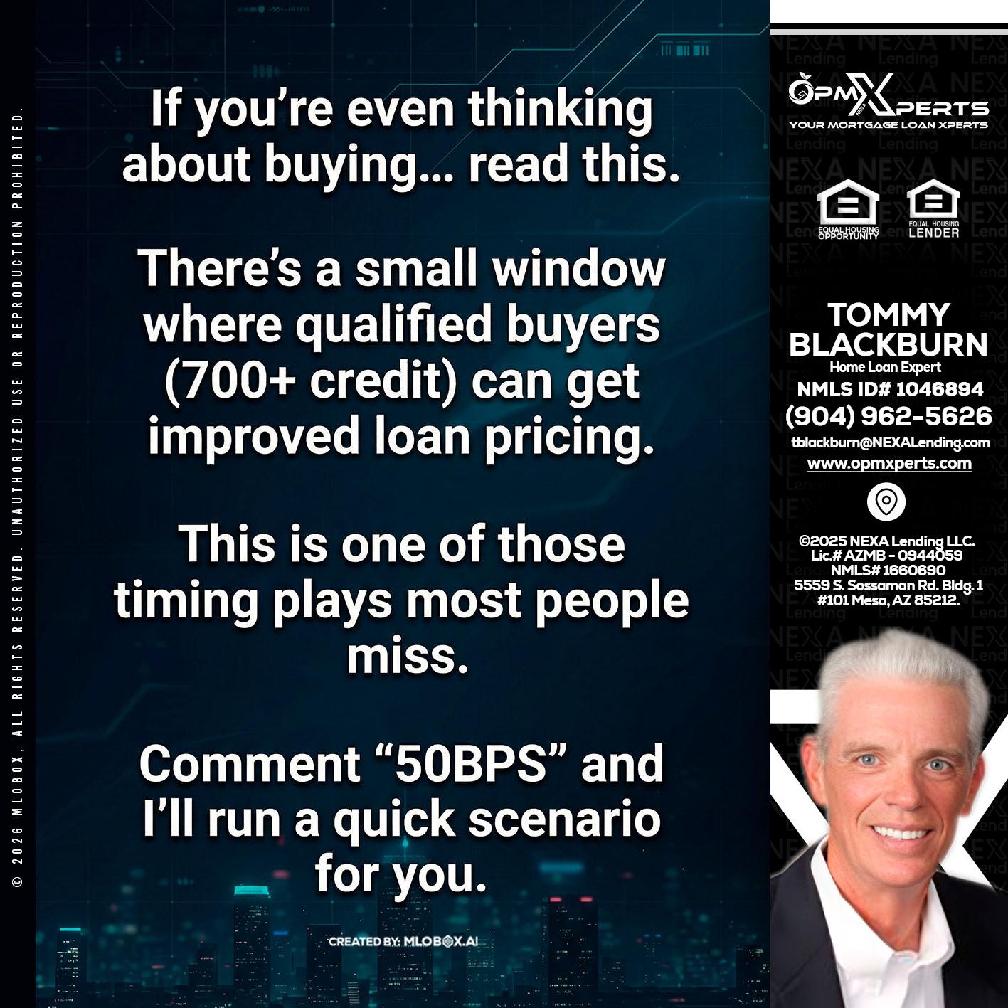 IF YOU EVER - OpmXperts Your Mortgage Loan Xperts -