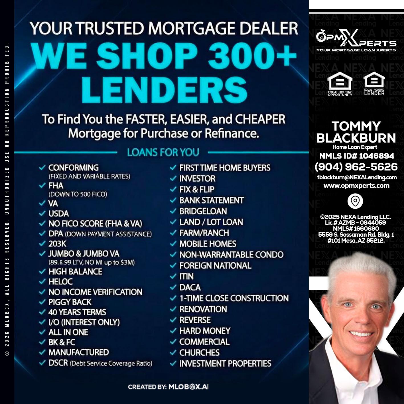 we shop 300 + lenders - OpmXperts Your Mortgage Loan Xperts -