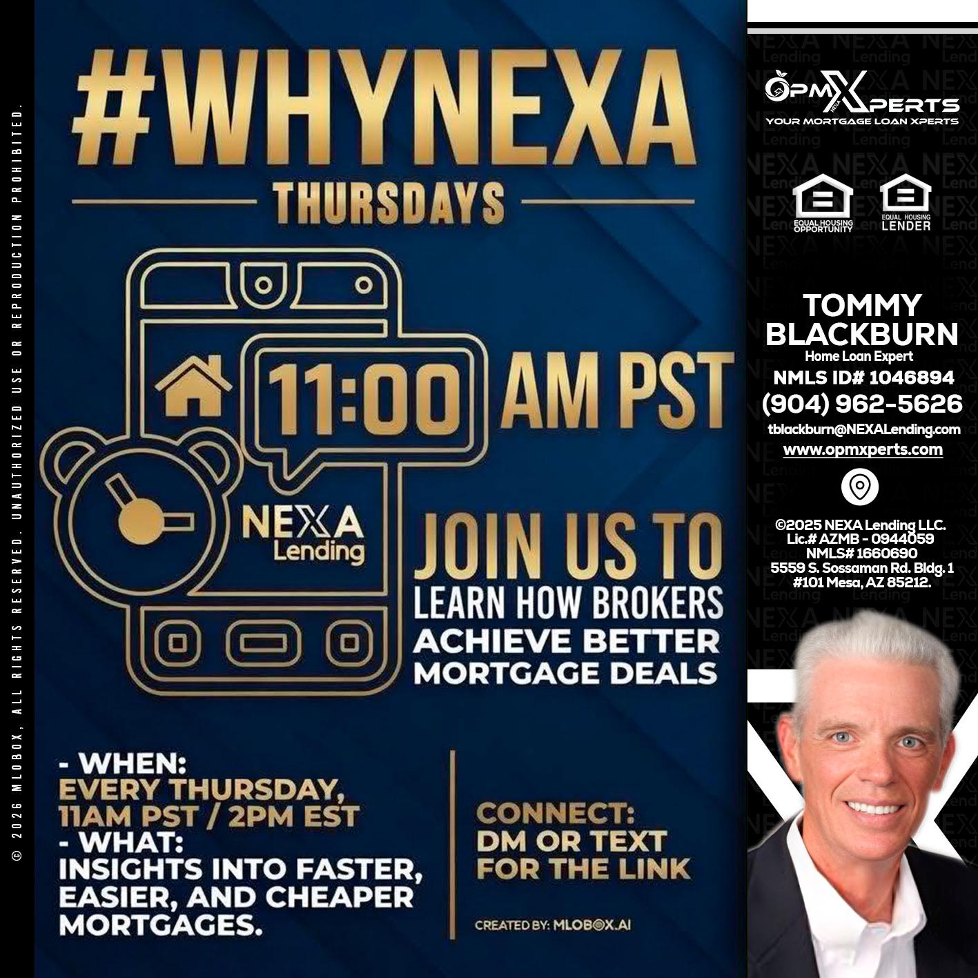 WHY NEXA THURDAYS - OpmXperts Your Mortgage Loan Xperts -