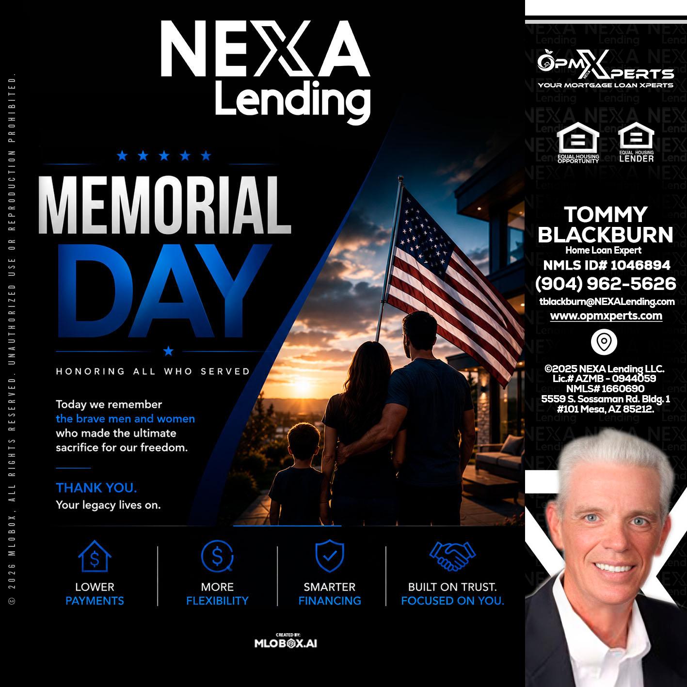MEMORIAL DAY - OpmXperts Your Mortgage Loan Xperts -