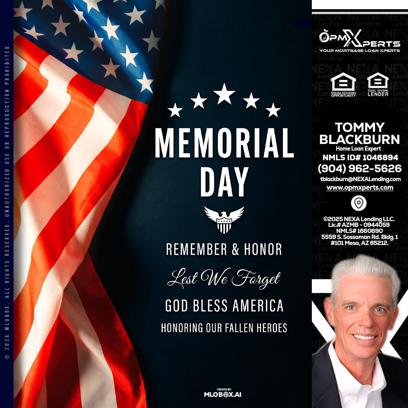MEMORIAL DAY - OpmXperts Your Mortgage Loan Xperts -