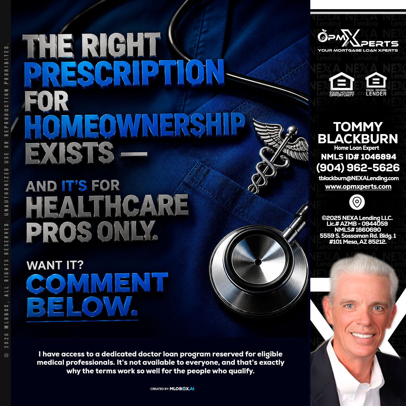 THE RIGHT PRESCRIPTION - OpmXperts Your Mortgage Loan Xperts -