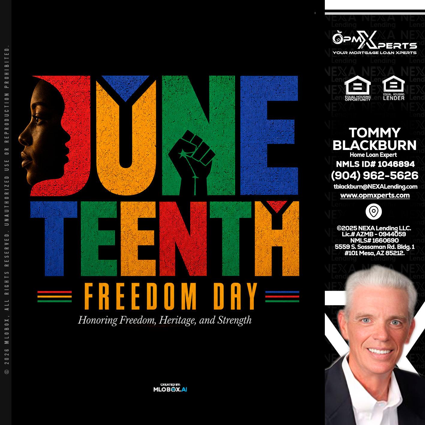 Juneteenth - OpmXperts Your Mortgage Loan Xperts -
