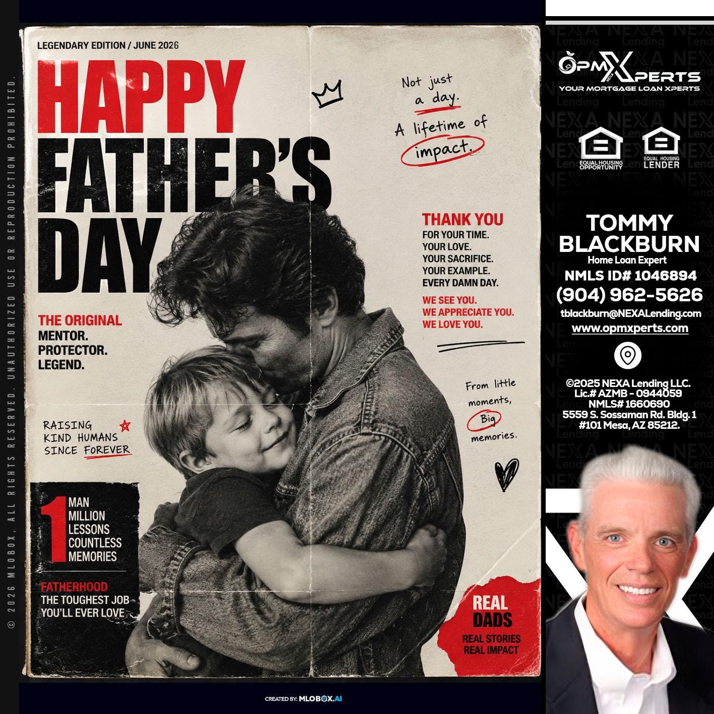 HAPPY FATHERS DAY - OpmXperts Your Mortgage Loan Xperts -