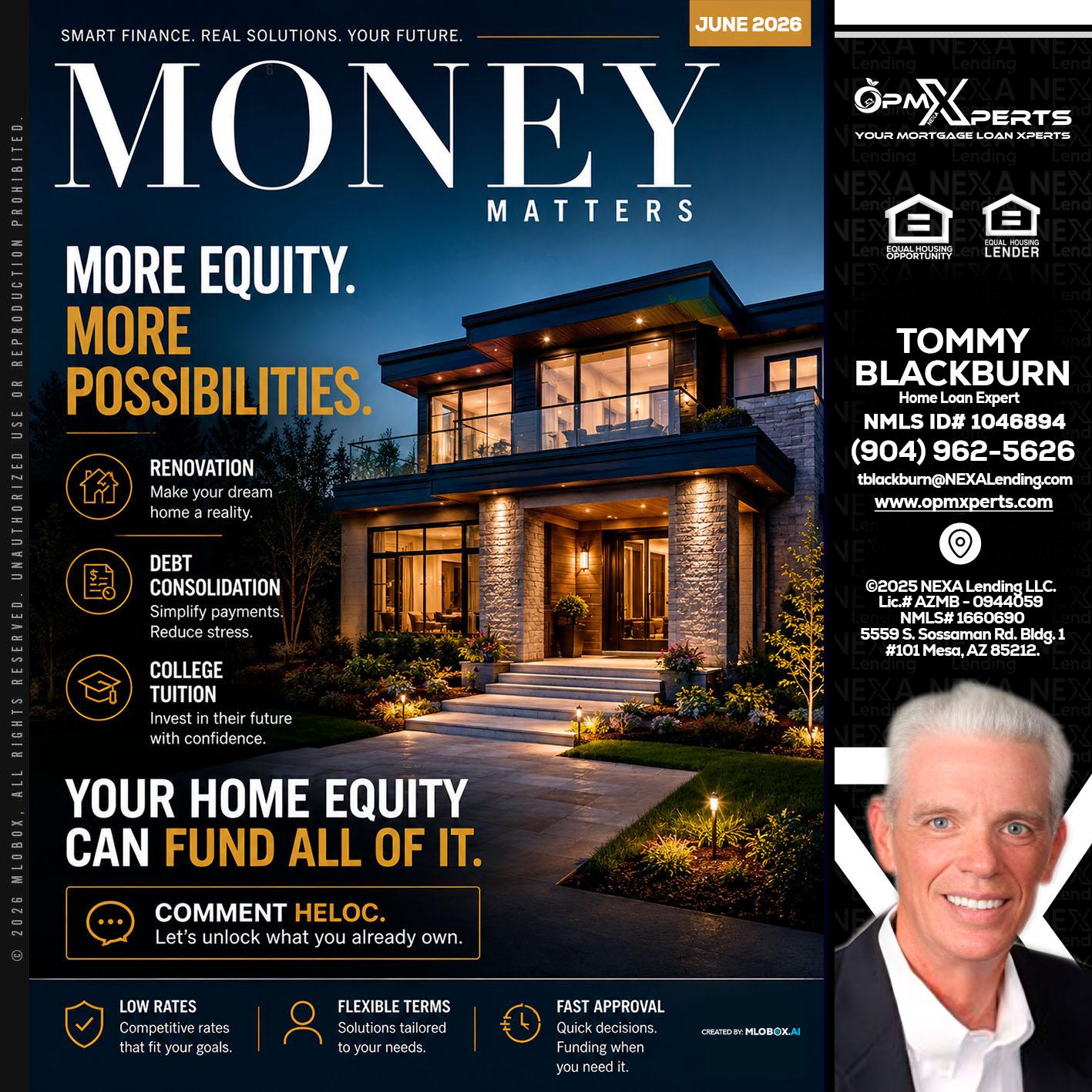 MONEY MATTERS - OpmXperts Your Mortgage Loan Xperts -