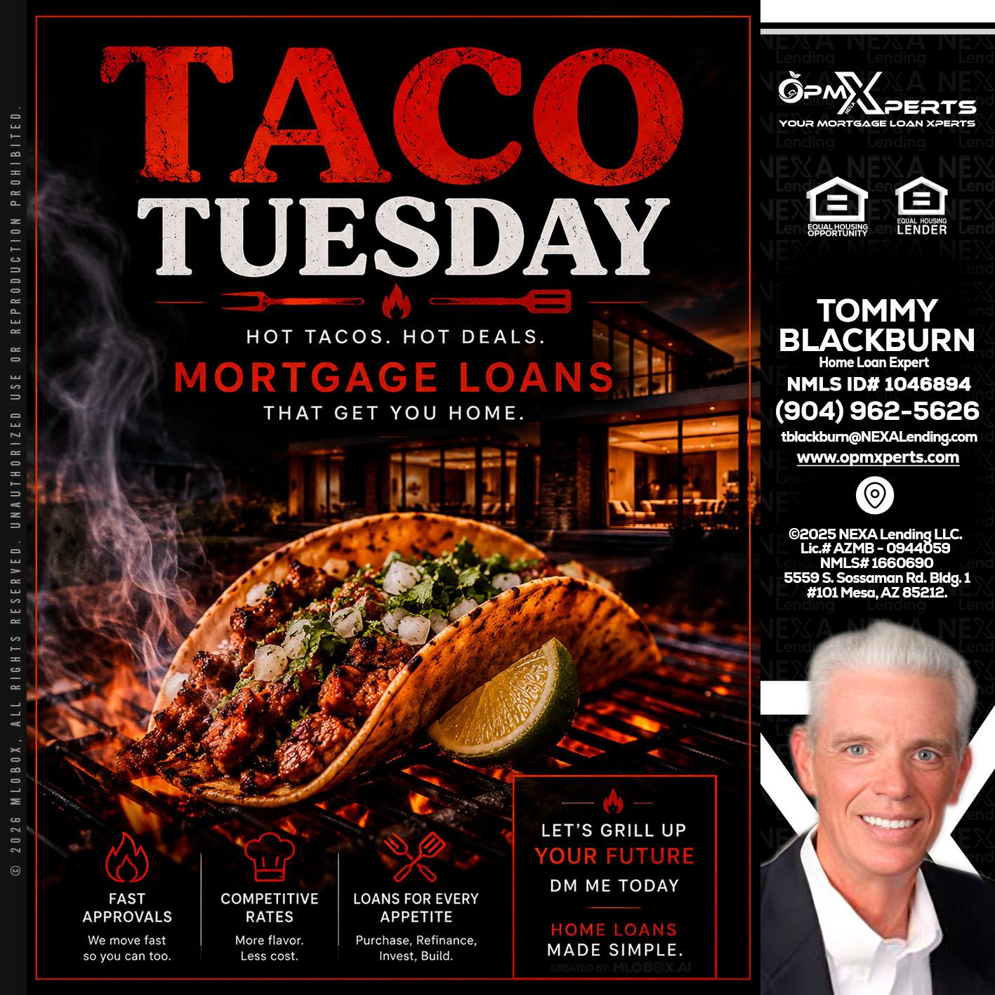TACO TUESDAY - OpmXperts Your Mortgage Loan Xperts -