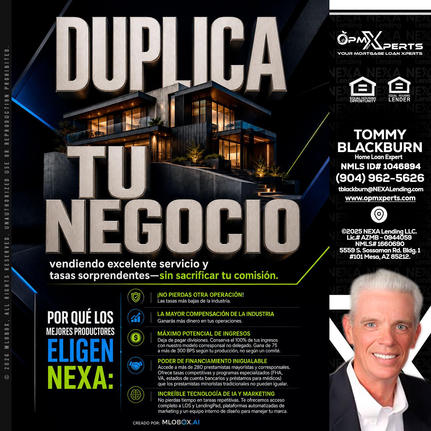 DUPLICA TU NEGOCIO - OpmXperts Your Mortgage Loan Xperts -