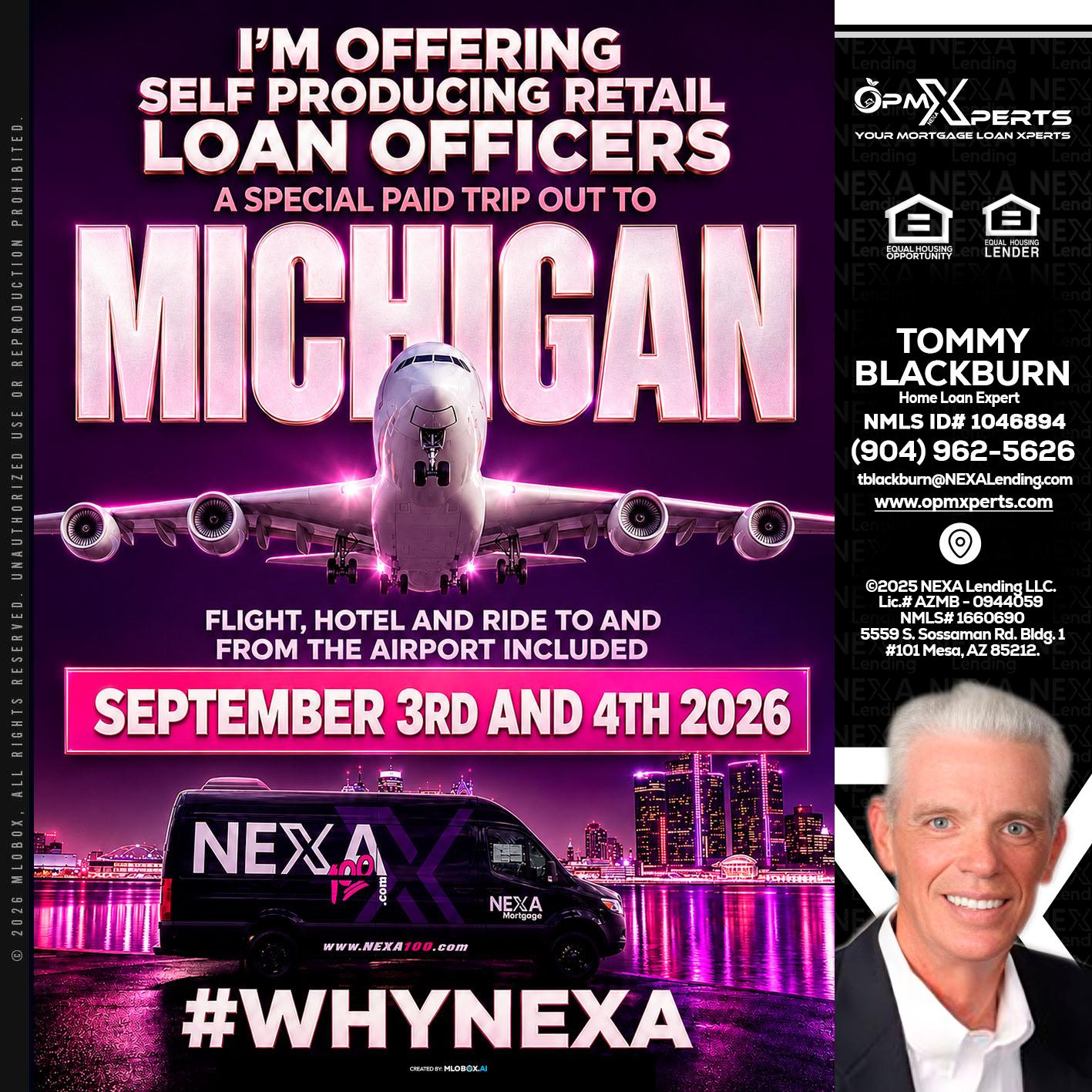 MICHIGAN TRIP - OpmXperts Your Mortgage Loan Xperts -